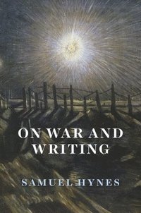 bokomslag On War and Writing