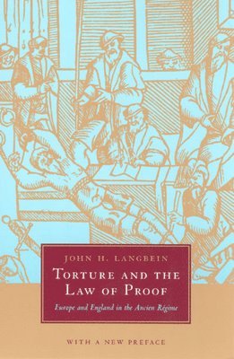 Torture and the Law of Proof 1