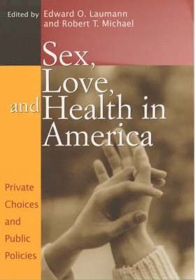 bokomslag Sex, Love and Health in America