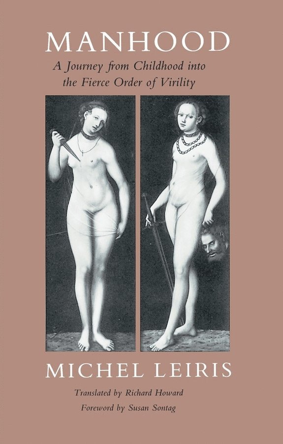 Michel Leiris - Manhood, Häftad