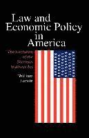 Law and Economic Policy in America 1