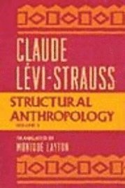 Structural Anthropology: Vol 2 1