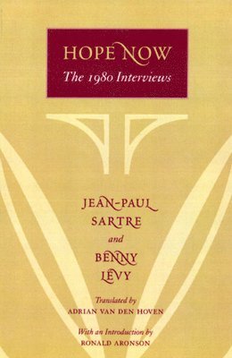 Jean-Paul Sartre, Benny Levy - Hope Now, Häftad