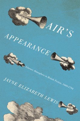 Jayne Elizabeth Lewis - Air's Appearance, Inbunden