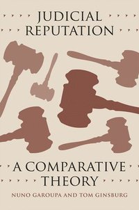 bokomslag Judicial Reputation - A Comparative Theory