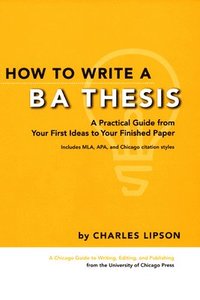 bokomslag How to Write a BA Thesis