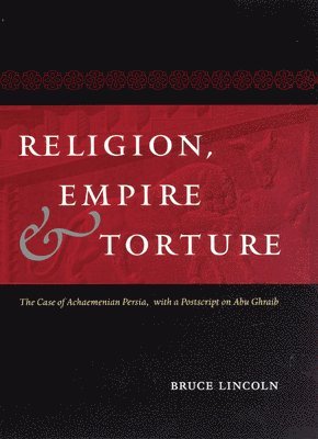 Religion, Empire, and Torture 1
