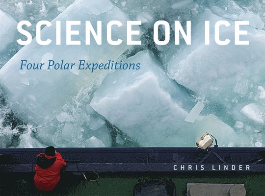 Science on Ice 1