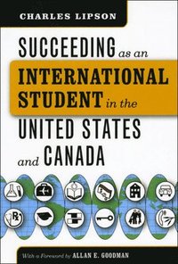 bokomslag Succeeding as an International Student in the United States and Canada