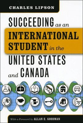 Succeeding as an International Student in the United States and Canada 1