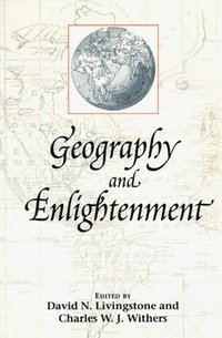 bokomslag Geography and Enlightenment