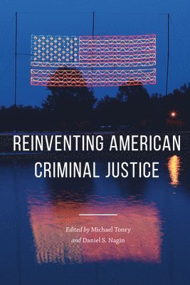 Michael Tonry - Crime and Justice, Volume 46, Inbunden