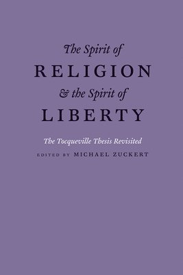 bokomslag The Spirit of Religion and the Spirit of Liberty