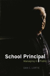 bokomslag School Principal - Managing in Public