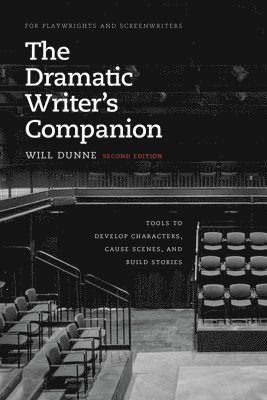 Will Dunne - Dramatic Writer's Companion, Second Edition, Häftad