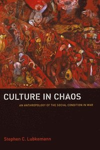 bokomslag Culture in Chaos