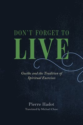 Don't Forget to Live 1