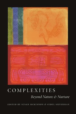 Susan McKinnon, Sydel Silverman - Complexities, Inbunden
