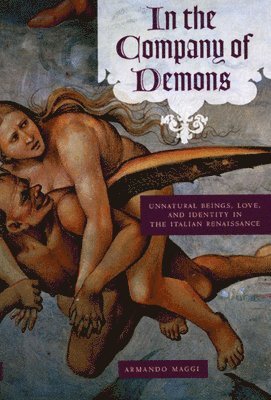 Armando Maggi - In the Company of Demons, Häftad
