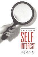 Beyond Self-Interest 1