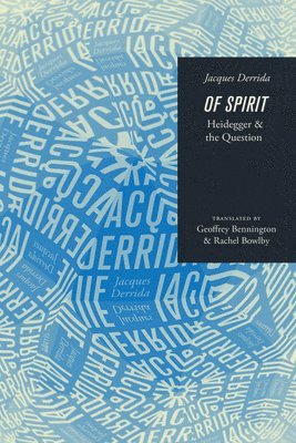 Jacques Derrida - Of Spirit, Häftad
