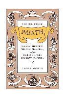 Leah S. Marcus - Politics of Mirth, Häftad