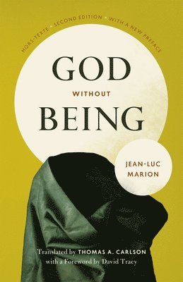 Jean-Luc Marion - God Without Being, Häftad