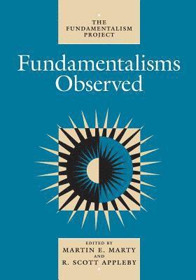 Fundamentalisms Observed 1