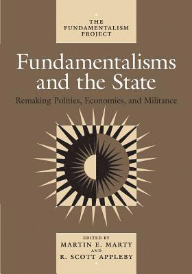 bokomslag Fundamentalisms and the State