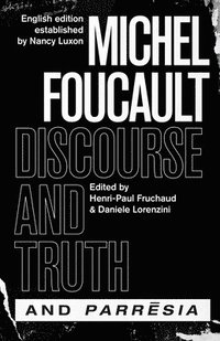 bokomslag "discourse and Truth" and "parresia"