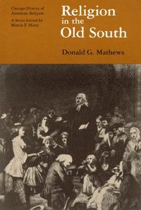 bokomslag Religion in the Old South