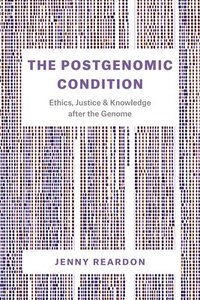 bokomslag The Postgenomic Condition