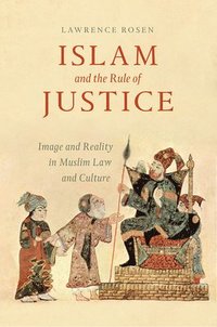 bokomslag Islam and the Rule of Justice