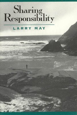 Larry May - Sharing Responsibility, Häftad