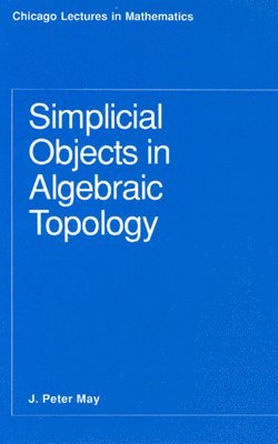 Simplicial Objects in Algebraic Topology 1