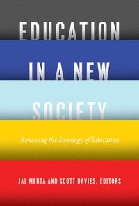 bokomslag Education in a New Society