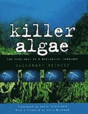 Killer Algae 1