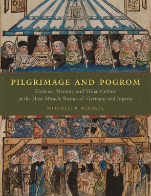 Pilgrimage and Pogrom 1