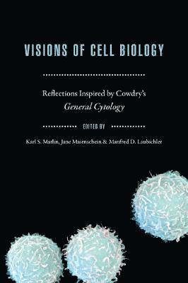 bokomslag Visions of Cell Biology