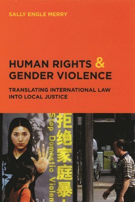 Sally Engle Merry - Human Rights and Gender Violence, Häftad