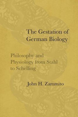 bokomslag The Gestation of German Biology