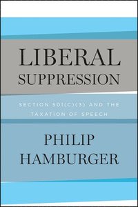 bokomslag Liberal Suppression