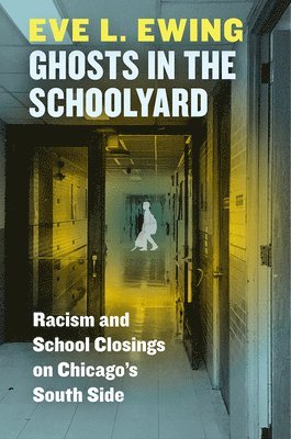 Ghosts in the Schoolyard 1