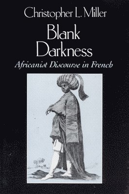 Christopher L. Miller - Blank Darkness, Häftad