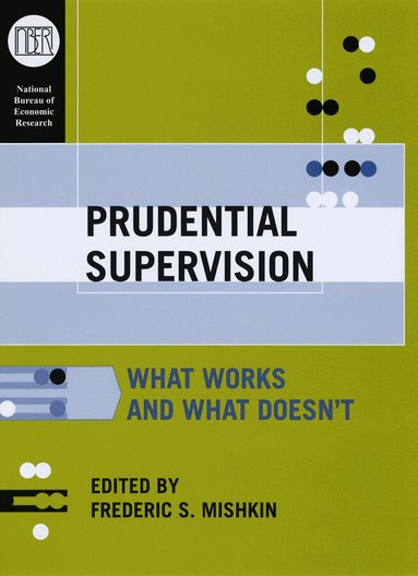 Frederic S. Mishkin - Prudential Supervision, Inbunden