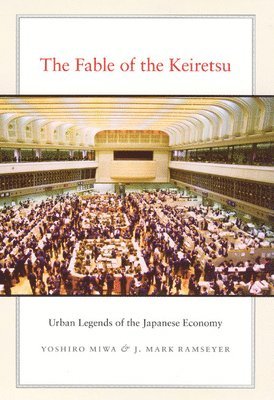 bokomslag The Fable of the Keiretsu