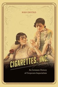 bokomslag Cigarettes, Inc.