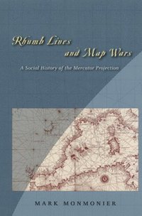 bokomslag Rhumb Lines and Map Wars