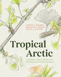bokomslag Tropical Arctic