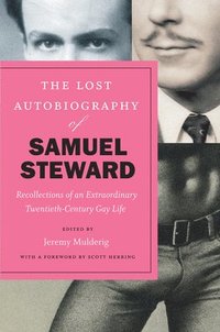 bokomslag Lost Autobiography of Samuel Steward